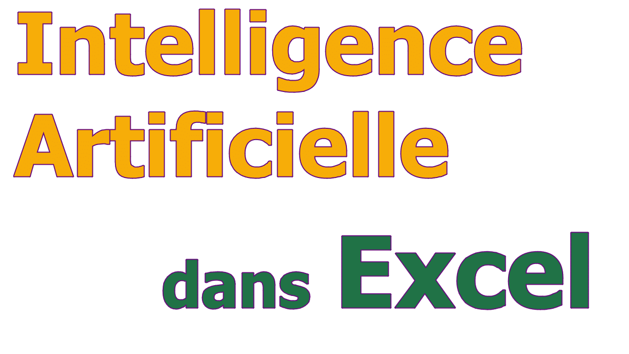 L’intelligence Artificielle (IA) dans Excel