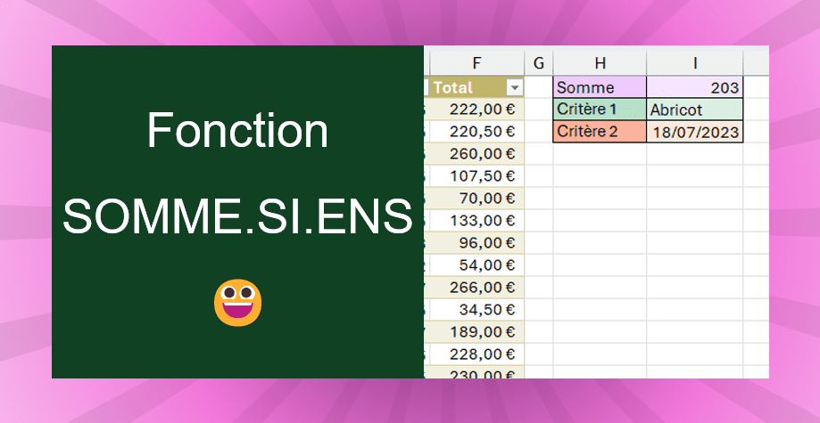 Fonction SOMME.SI.ENS dans Excel